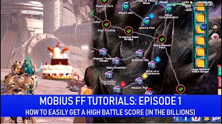 Mobius FF Tutorials Episode 1: How to Get a High Battle Score (Over Four Billion!)