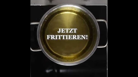 Wann ist Öl heiß genug zum Frittieren?