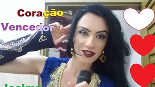 Coração Vencedor(Cover) - by Joelma(repostagem)