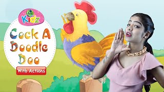 Cock A Doodle Doo | Action Rhyme | Nursery Rhymes | Animated Video For Kids | Anikidz