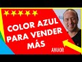 AZUL: El Color para Vender más | La Psicología aplicada al Marketing y Ventas