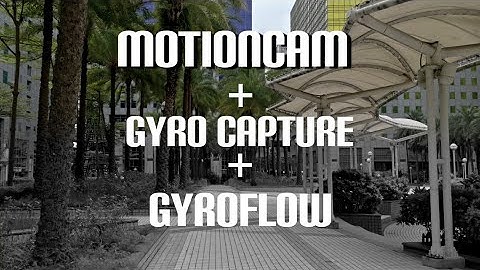 Motioncam new gyro feature plus gyroflow