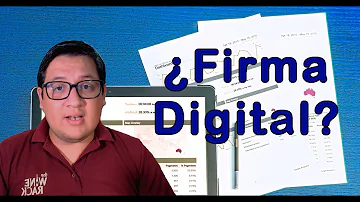 ¿Cuál es el funcionamiento de la firma digital?