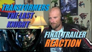 Transformers: The Last Knight - Final Trailer Reaction