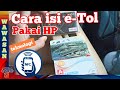 Cara isi E-tol pakai HP | top up E tol di toko online | Fungsi NFC - Cara isi E-tol pakai HP | top up E tol di toko online | Fungsi NFC