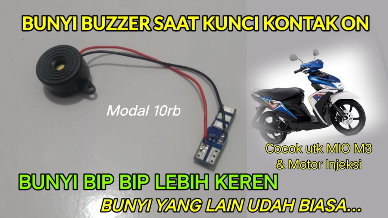 Memasang Buzzer Pada Motor √ Bunyi Bip Bip Flash Saat Kontak ON Memasang Buzzer Pada Motor √ Bunyi Bip Bip Flash Saat Kontak ON