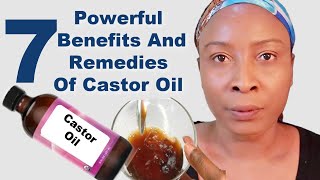7 Powerful Benefits And Remedies Of Castor Oil You Would Not Believe