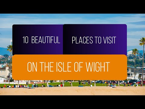 Top 10 Beautiful Places to Visit on the Isle of Wight | Exclusive Top 10