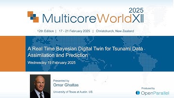 Q&A A Real Time Bayesian Digital Twin for Tsunami Data Assimilation and Prediction by Omar Ghattas