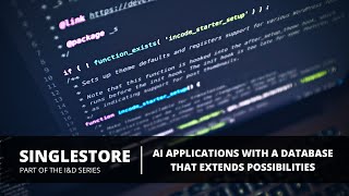 Singlestore - Harnessing the Power of Real-Time AI