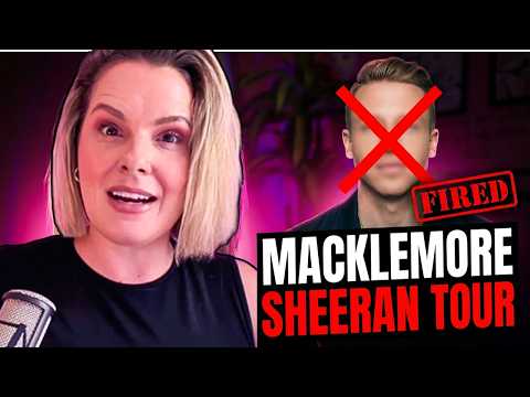 Video ALL OPENING ACTS and BAND DROP OUT of ED SHEERAN Tour after MACKLEMORE is FIRED!