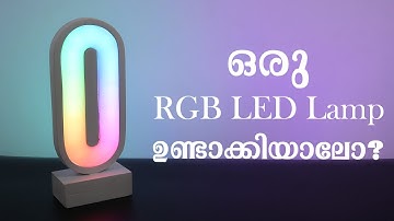 ഒരു RGB LED ലാംപ് ഉണ്ടാക്കിയാലോ ? | Loopie Lamp | Arduino DIY | Coders Cafe Malayalam
