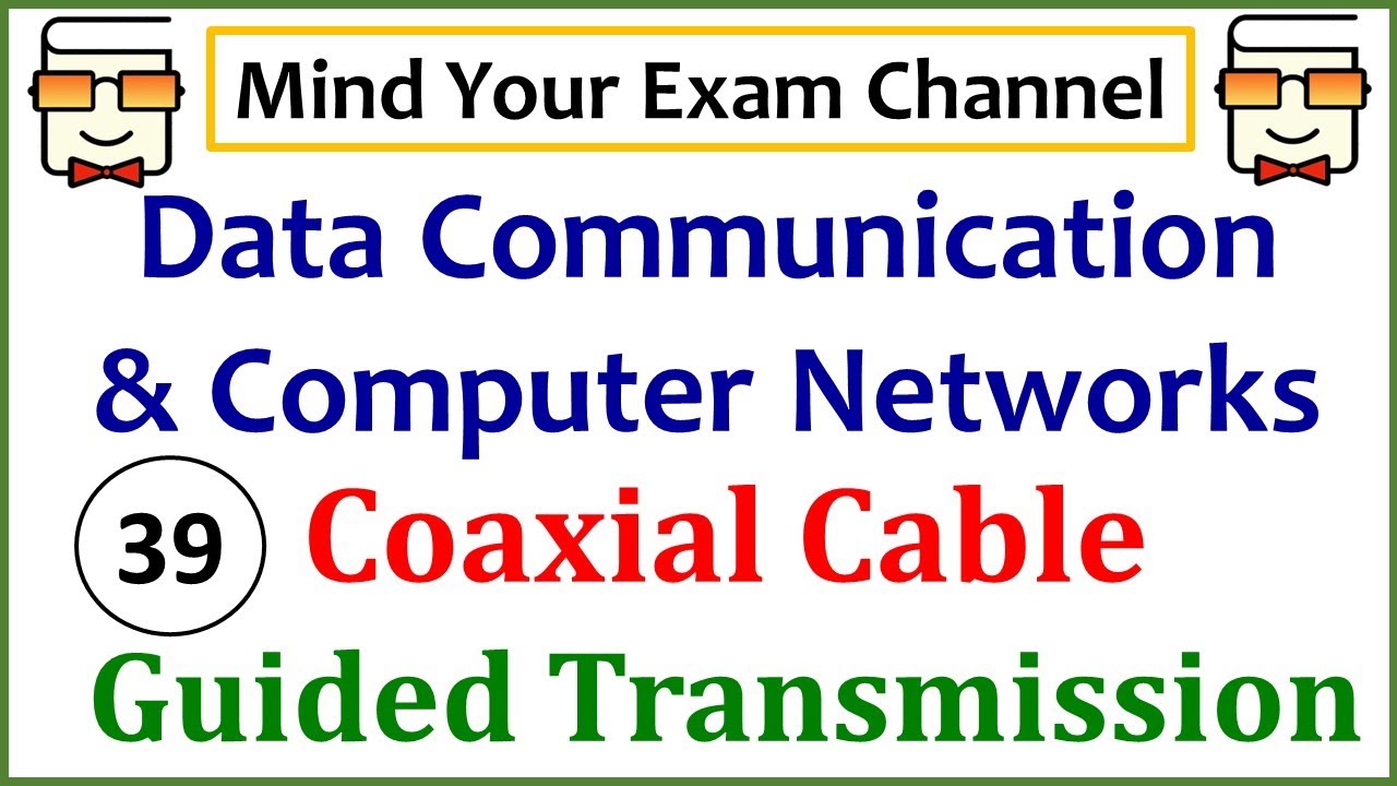 Coaxial Cable Guided Transmission Media Data Communication