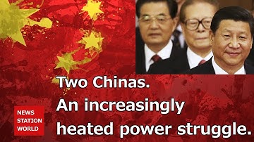 Two Chinas. An increasingly heated power struggle.(With subtitles)