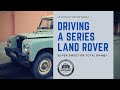 OWNING A SERIES LAND ROVER:  They're lovable, but what's it really like to drive one every day?