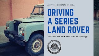 OWNING A SERIES LAND ROVER:  They're lovable, but what's it really like to drive one every day? screenshot 5