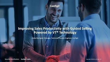 Improving Sales Productivity with Guided Selling Powered by VT™ Technology - Configit