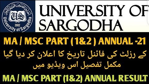 University of Sargodha MA / MSC PART (1&2) Annual-21 Result Latest Update ...