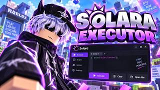 Solara Executor 2026 Keyless Roblox Executor Scripts, Update Setup Solara Executor 2026