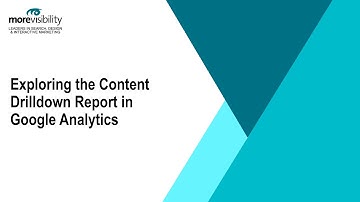 Exploring the Content Drilldown Report in Google Analytics: MoreVisibility