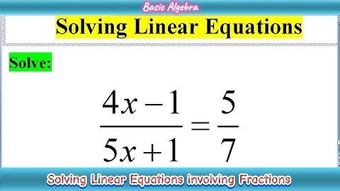 How to Solve Linear Equations involving Fractions by Cross Multiplication | MathOGuide