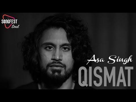 Qismat | Cover | Asa Singh | Songfest | Ammy Virk | Jaani | Arvindr Khaira