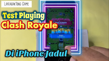 Test Bermain Game Clash Royale iPhone 5C ios 10.3.3
