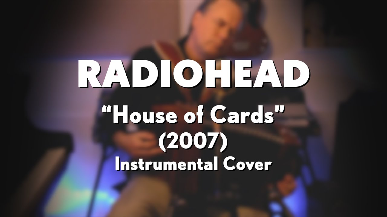 "House of Cards" Folk Accordion Cover | Radiohead Reimagined