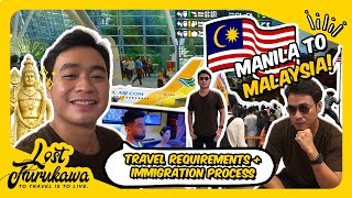 Flying from Manila to Malaysia  Travel Requirements + Immigration Process | Lost Furukawa