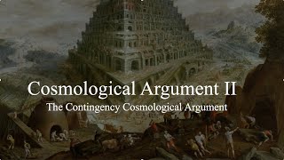 Cosmological Argument II