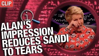 QI | Alan's Impression Reduces Sandi To Tears