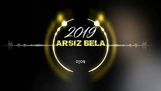 ARSIZ BELA-SEVİPTE AYRILANLARA GELSİN|#4K  #2019YENİ   #ALİMETİN Resimi