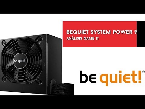 Be Quiet! System power 9, unboxing y review