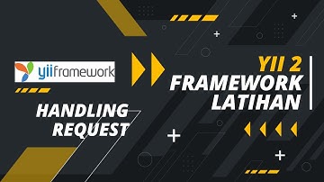 LATIHAN - Handling Request YII2 Framework