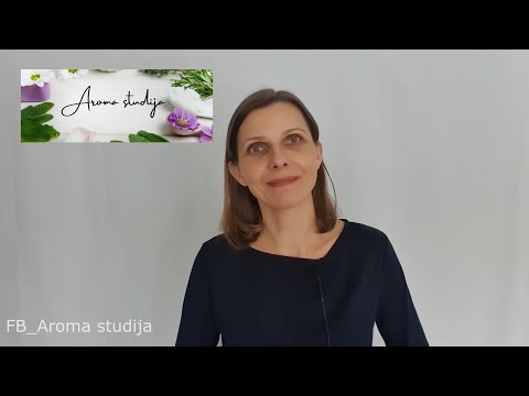 Video: Medicininė Aromaterapija Ir Aromato Priežiūra