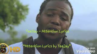 Teejay - Attention Resimi
