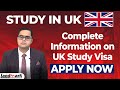 Study in UK | Complete Information on UK Study Visa | Apply Now