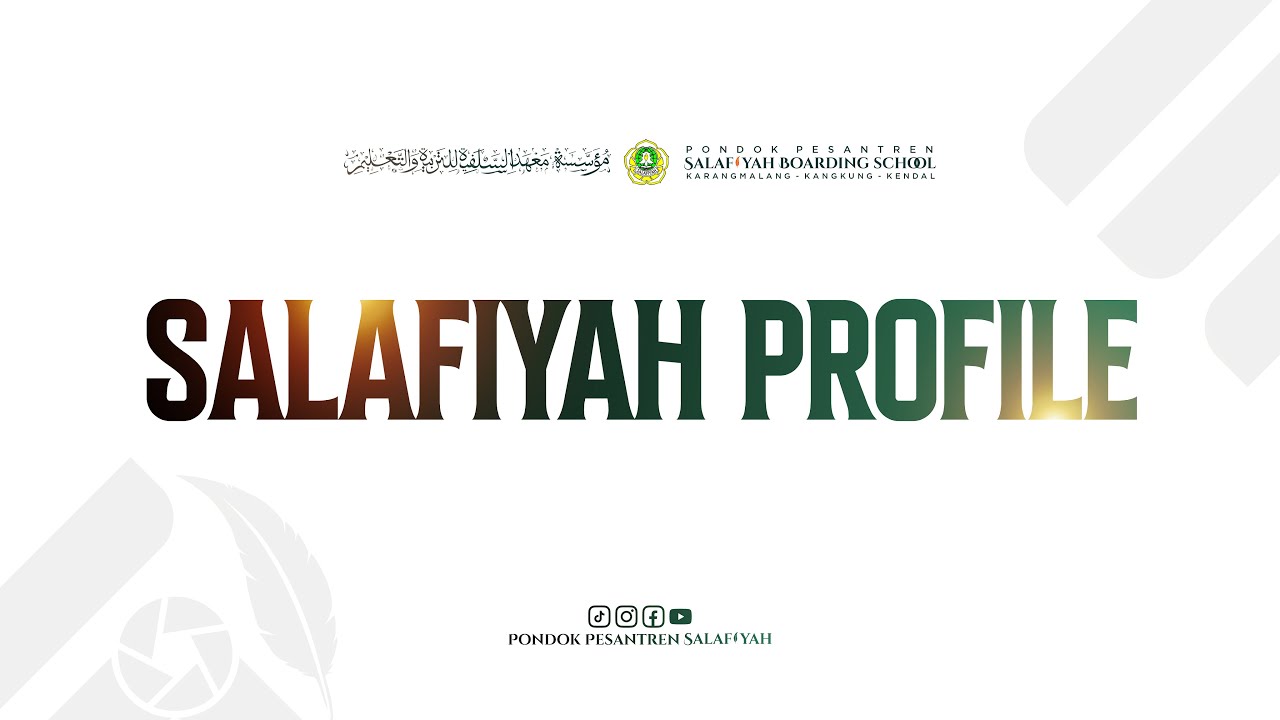 PROFIL PONDOK PESANTREN SALAFIYAH