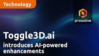 Toggle3D.ai introduces AI-powered enhancements for Pro platform subscribers