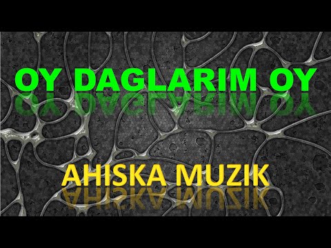 AHISKA MÜZIK - OY DAGLARIM OY (Ахыска)