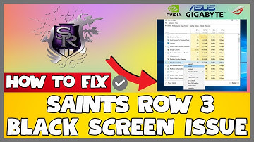 How to Fix Saints Row 3 Black Screen ISSUE | 2023 Easy Fix #updated