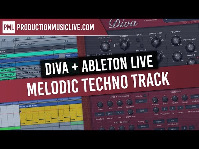 Producing Melodic Techno with Diva in Ableton Live class=
