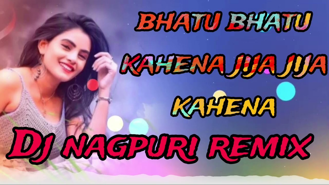 Bhatu bhatu kahena jija jija kahena dj full hard bass nagpuri song 2023  hardbeats  songs