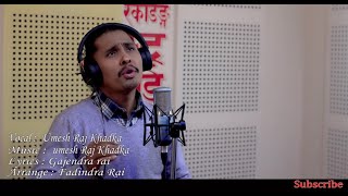 Namitho bhayo 2076 New Song Umesh Raj Khadka