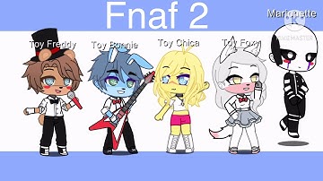 Fnaf 1 Gang and Fnaf 2 Gang | Gacha Club | Toy Animatronics |