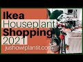 Ikea Plant Shop With Me 2021- Ikea Plant Shopping For Houseplants & Accessories