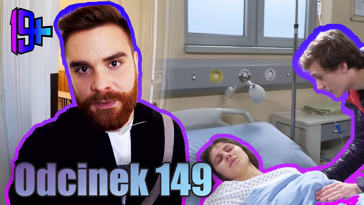 19+ | ODCINEK 149