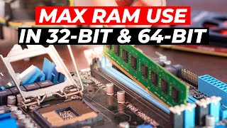 How much RAM can be used in 32-bit and 64-bit systems | Why 4GB RAM is the maximum for 32-bit sys...