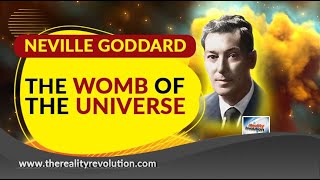 Neville Goddard The Womb Of The Universe (with discussion)