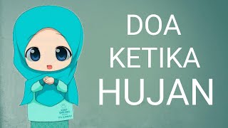 DOA KETIKA HUJAN TURUN